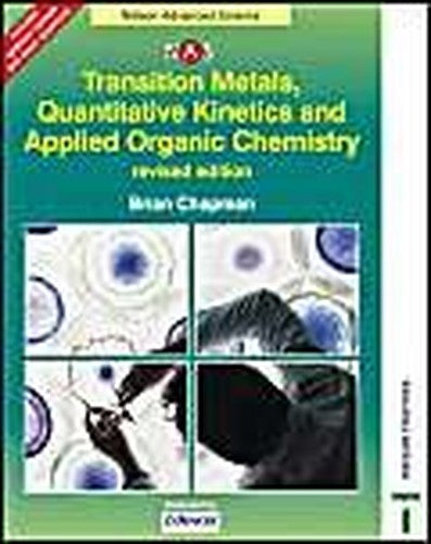 Transition Metals, Quantitative Kinetics and Applied Organic Chemistry