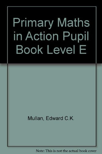 Primary Maths in Action Pupil Book Level E