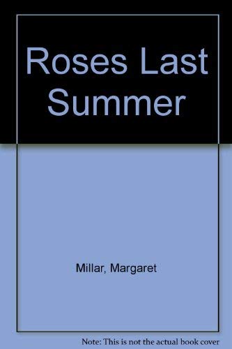 Rose's Last Summer
