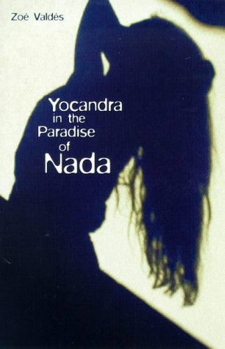 Yocandra in the Paradise of Nada