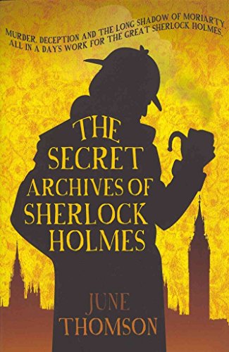 The Secret Archives Of Sherlock Holmes