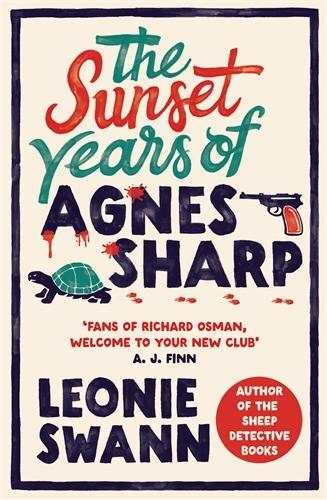 The Sunset Years of Agnes Sharp