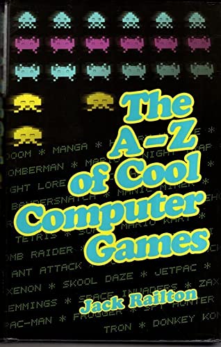 The A-Z of Cool Computer Games