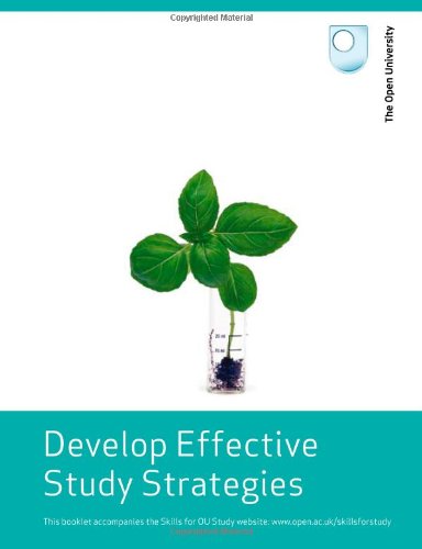 Study Skills: Develop Effective Study Strategies