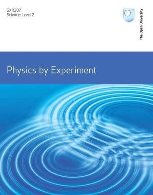 Physics by Experiment - a Practical Handbook