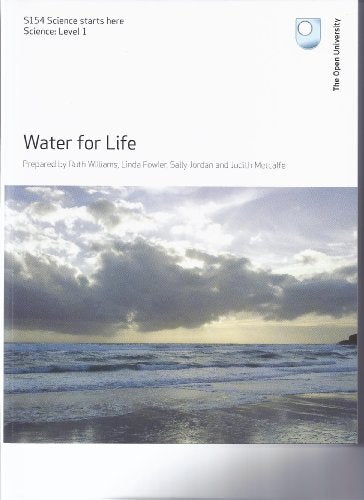 WATER FOR LIFE (S154 Science starts here)