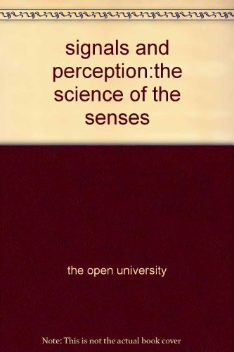 signals and perception:the science of the senses