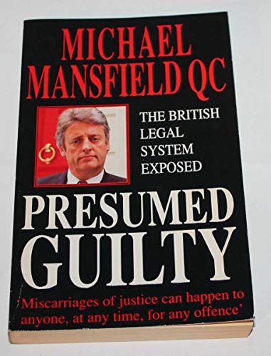 Presumed Guilty