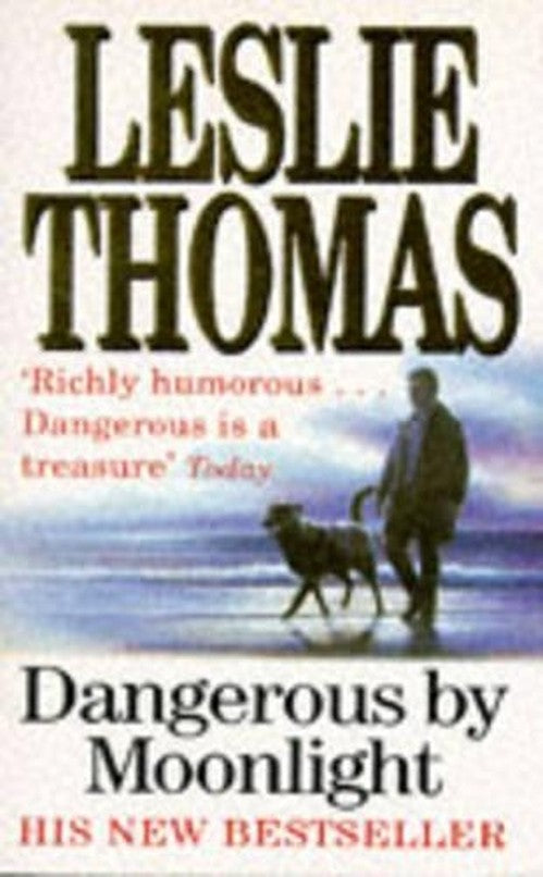 Dangerous By Moonlight