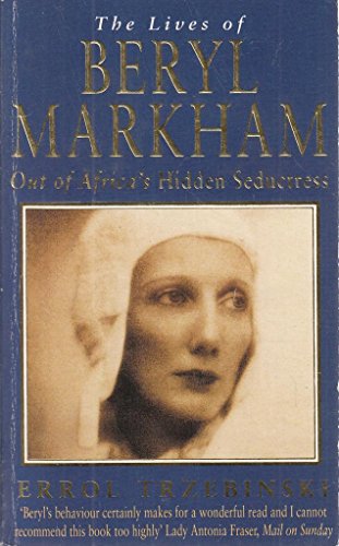 The Lives of Beryl Markham
