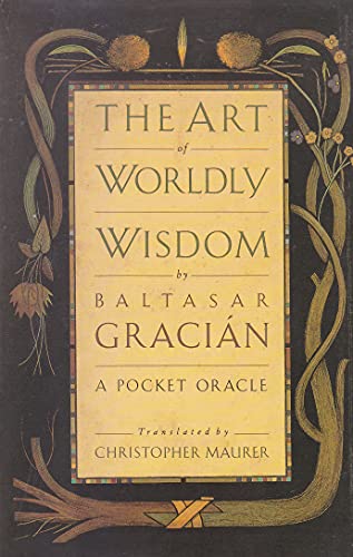 The Art of Worldly Wisdom