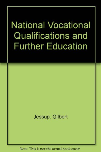 National Vocational Qualifications and Further Education