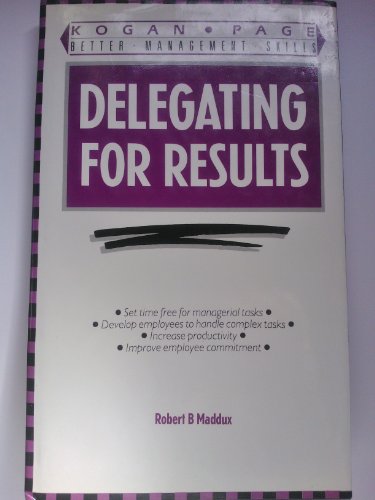 Delegating for Results