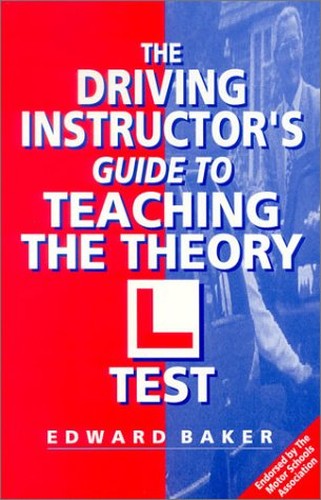 The Driving Instructor's Guide to Teaching the Theory L Test