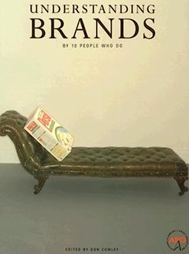 Understanding Brands: Ten Experts Who Do