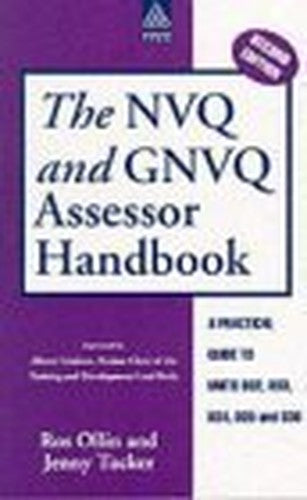 The NVQ and GNVQ Assessor Handbook
