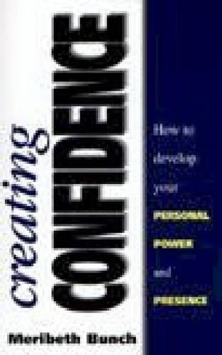 Creating Confidence and Personal Power