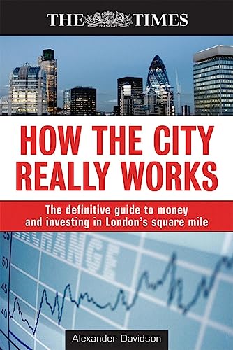 How the City Really Works