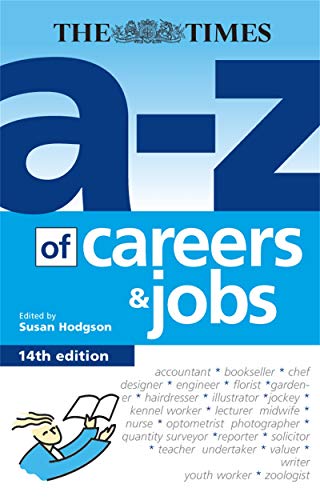 The A-Z of Careers and Jobs