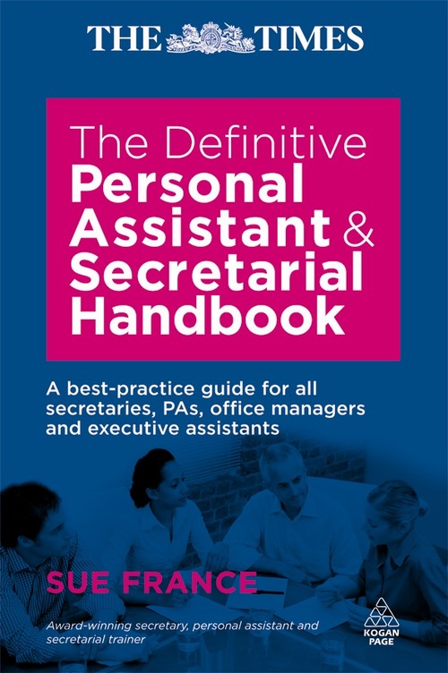 Definitive Personal Assistant & Secretarial Handbook