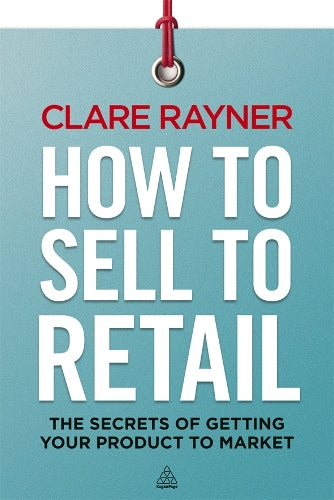 How to Sell to Retail