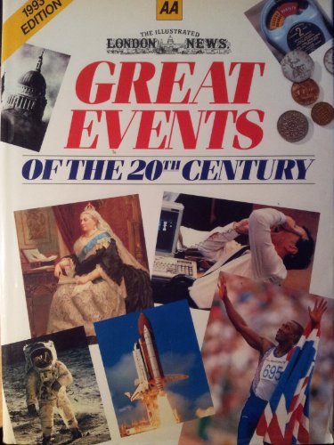 The Illustrated London news great events of the 20th century