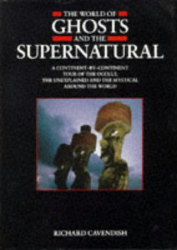 The World of Ghosts and the Supernatural