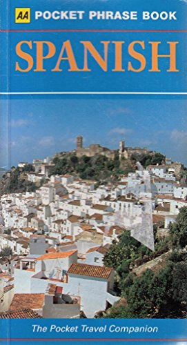 AA Pocket Phrase Book "Spanish" (The Pocket Travel Companion)