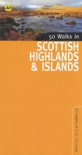 50 Walks in the Highlands and Islands
