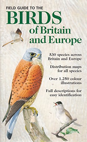 Field Guide to the Birds of Britain and Europe