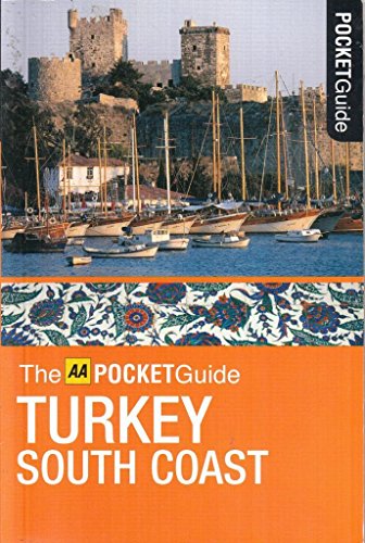 Turkey South Coast (The AA PocketGuide)