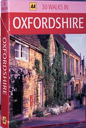 30 Walks in Oxfordshire (AA 30 Walks in)