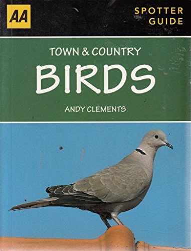 Spotter Guide Town & Country Birds (AA Spotter Guides)