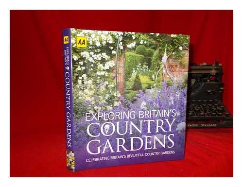 Exploring Britain's Country Gardens