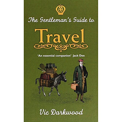 The Gentleman's Guide to Travel
