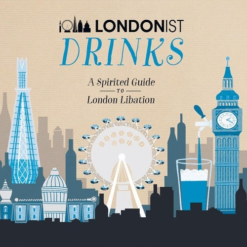 Londonist Drinks