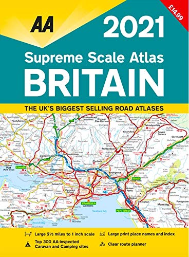 Supreme Scale Atlas Britain 2021 Spiral Bound (AA Road Atlas Britain)