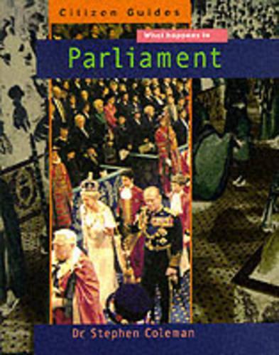 What Happens In Parliament