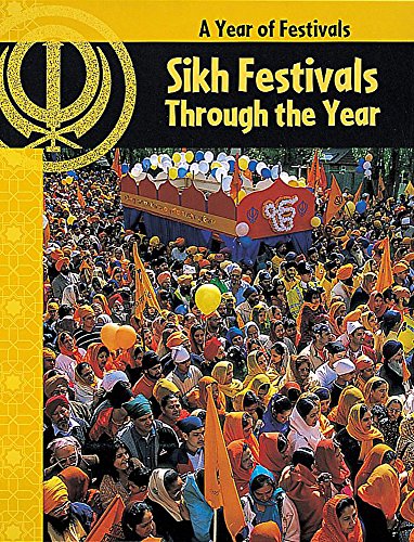 Sikh Festivals Through the Year