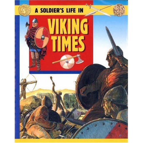 Going to War in Viking Times (A Soldier's Life)