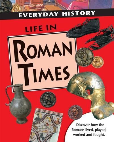 Life in Roman Times
