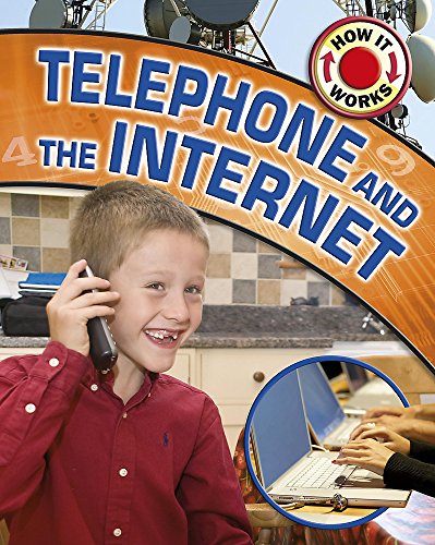 Telephone and the Internet