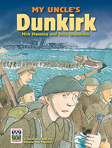 My Uncle's Dunkirk: My Uncle's Dunkirk