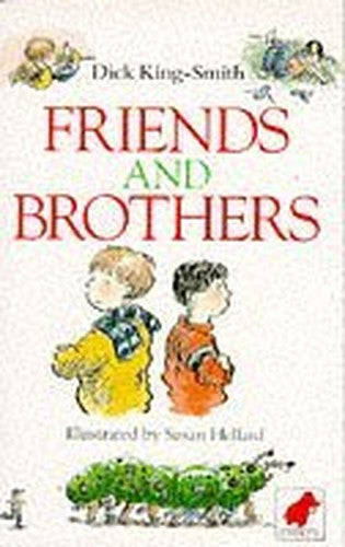 Friends and Brothers