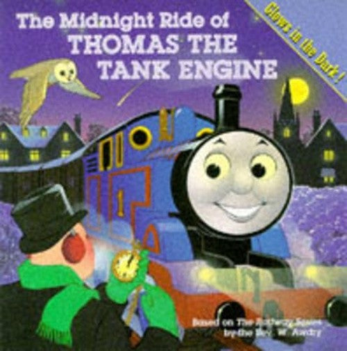 The Midnight Ride of Thomas the Tank Engine