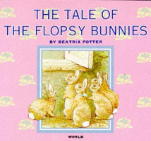 The Tale of the Flopsy Bunnies