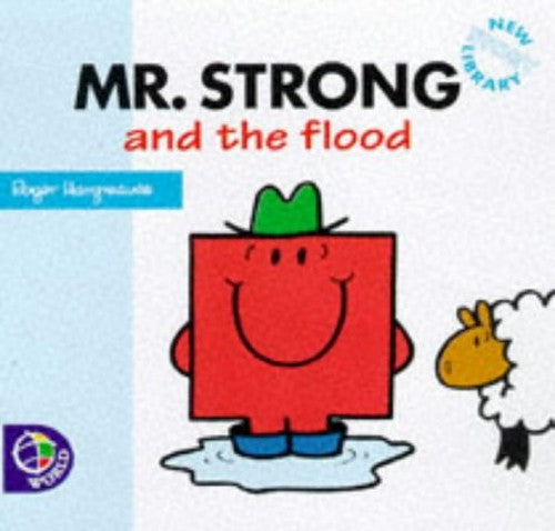 Mr. Strong and the Flood