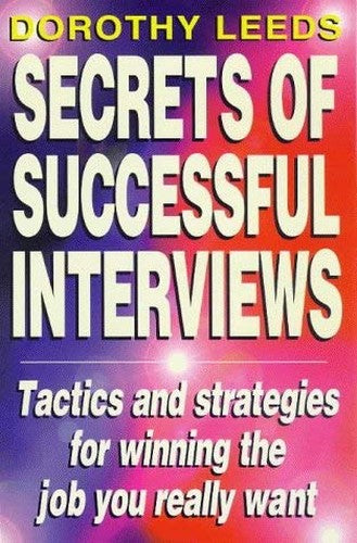 Secrets of Successful Interviews