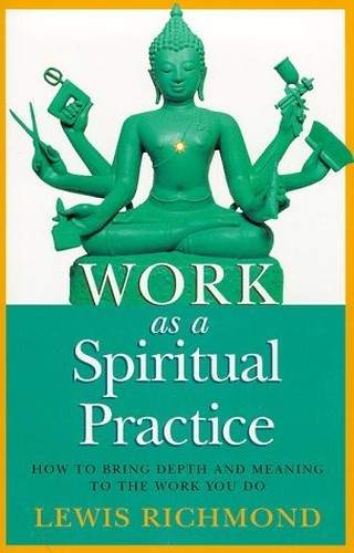 Work as a Spiritual Practice