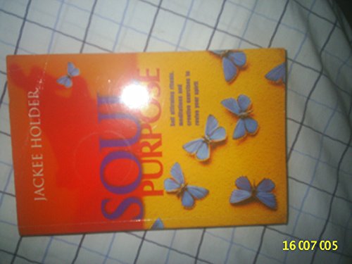 Soul Purpose